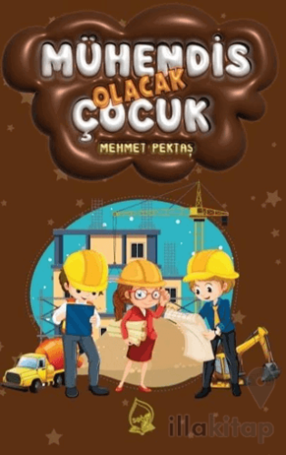 Mühendis Olacak Çocuk