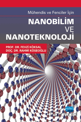Mühendis ve Fenciler İçin Nanobilim ve Nanoteknoloji