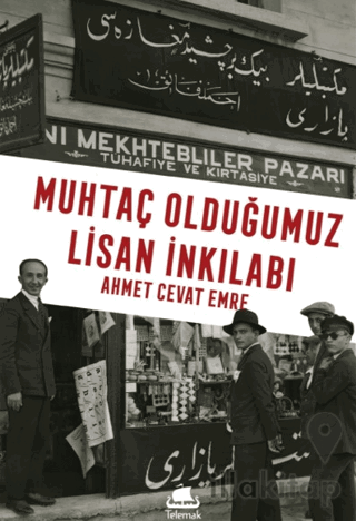 Muhtaç Olduğumuz Lisan İnkılabı
