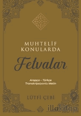 Muhtelif Konularda Fetvalar