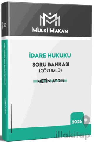 Mülki Makam İdare Hukuku Soru Bankası Çözümlü