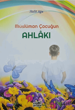 Müslüman Çocuğun Ahlakı
