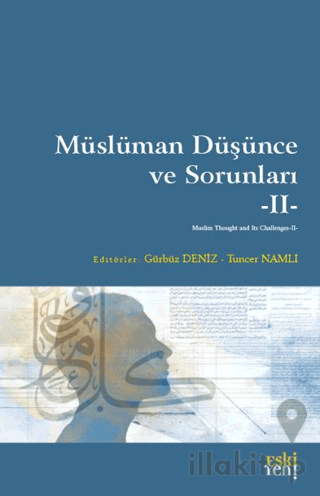 Müslüman Düşünce ve Sorunları - 2