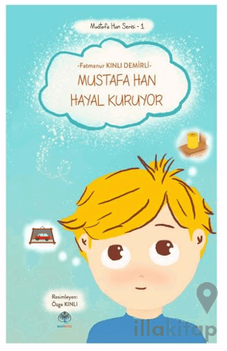 Mustafa Han Hayal Kuruyor