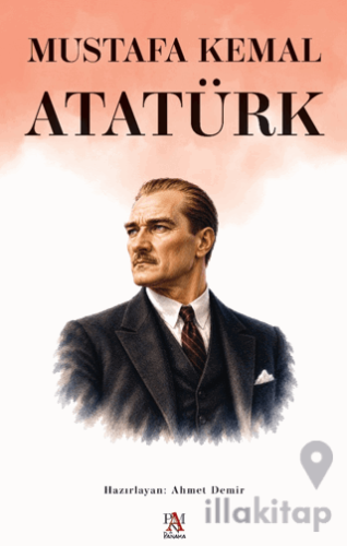 Mustafa Kemal Atatürk