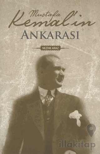 Mustafa Kemal'in Ankarası
