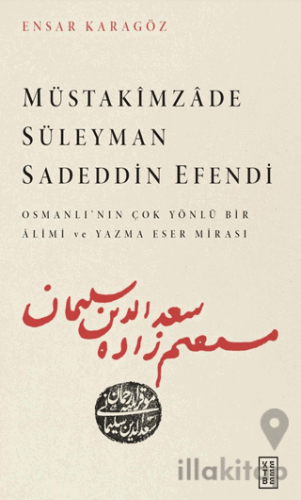 Müstakimzade Süleyman Sadeddin Efendi