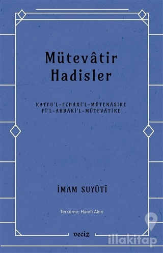 Mütevatir Hadisler