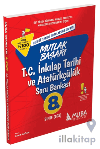Mutlak Başarı LGS T.C. İnkılap Tarihi ve Atatürkçülük Soru Bankası