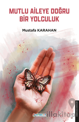 Mutlu Aileye Doğru Bir Yolculuk