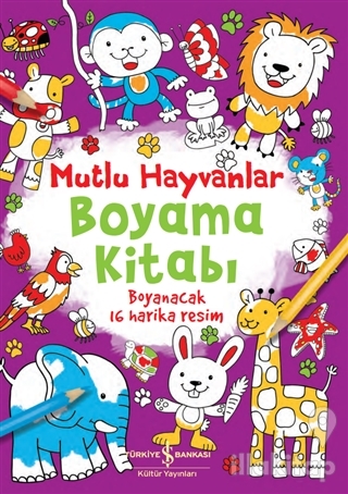 Mutlu Hayvanlar Boyama Kitabı