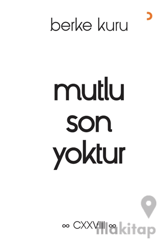 Mutlu Son Yoktur