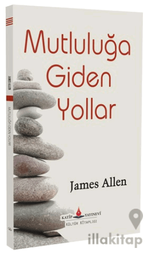 Mutluluğa Giden Yollar