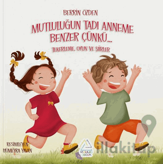 Mutluluğun Tadı Anneme Benzer Çünkü…