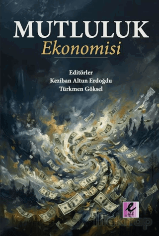 Mutluluk Ekonomisi