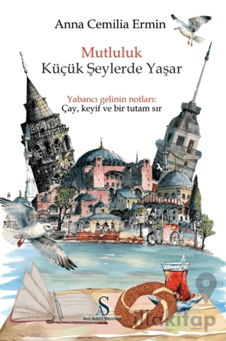 Mutluluk Küçük Şeylerde Yaşar