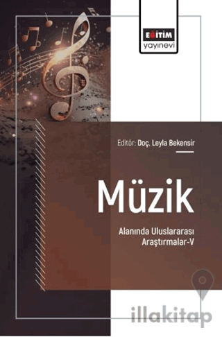 Müzik Alanında Uluslararası Araştırmalar - 5