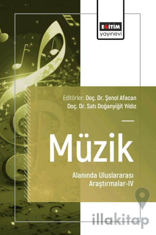 Müzik Alanında Uluslararası Araştırmalar-IV