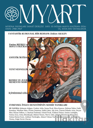 MYART: Myrina Yayınları Sanat Dergisi Sayı 10
