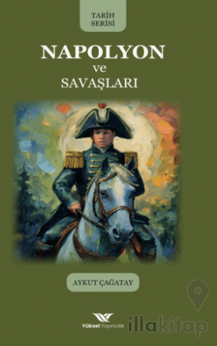 Napolyon ve Savaşları