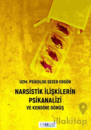 Narsistik İlişkilerin Psikanalizi