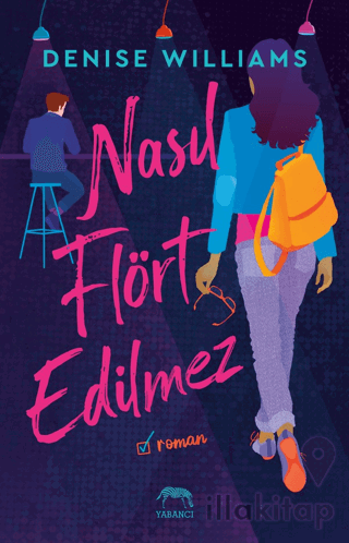 Nasıl Flört Edilmez