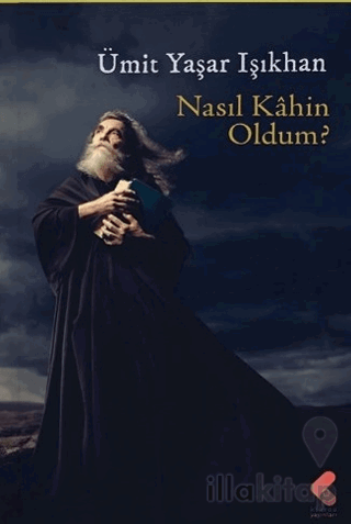 Nasıl Kahin Oldum?