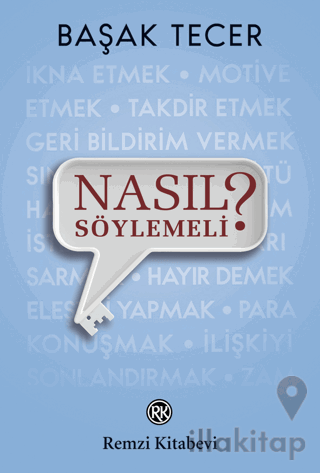 Nasıl Söylemeli?