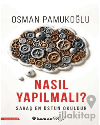 Nasıl Yapılmalı?