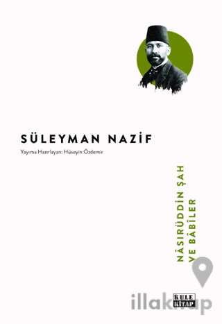 Nâsırüddin Şah ve Bâbîler