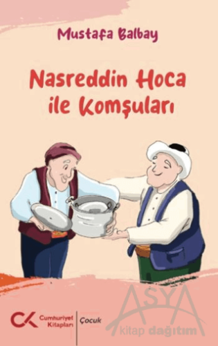Nasreddin Hoca ile Komşuları