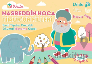 Nasreddin Hoca: Timur’un Filleri