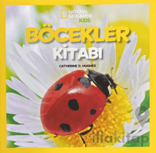 National Geographic Kids - Böcekler Kitabı