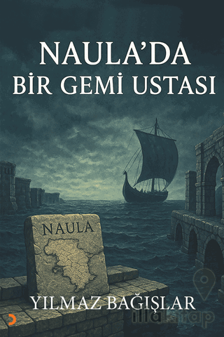 Naula’da Bir Gemi Ustası