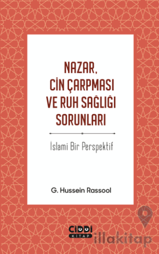 Nazar, Cin Çarpması ve Ruh Sağlığı Sorunları