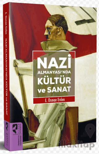 Nazi Almanyası’nda Kültür ve Sanat