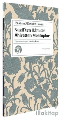 Nazif’ten Hamid’e Ahiretten Mektuplar