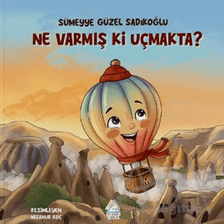 Ne Varmış Ki Uçmakta?