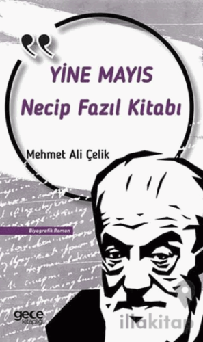 Necip Fazıl Kısakürek Yine Mayıs