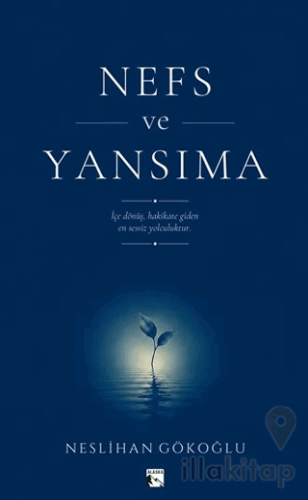 Nefs ve Yansıma