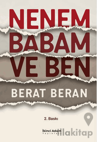 Nenem Babam ve Ben