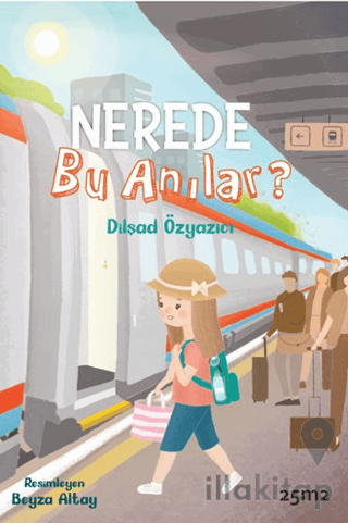 Nerede Bu Anılar?