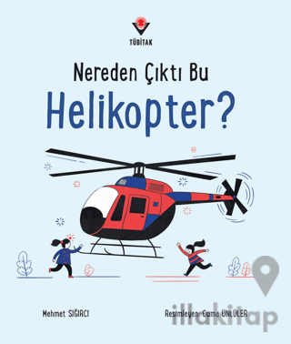 Nereden Çıktı Bu Helikopter?