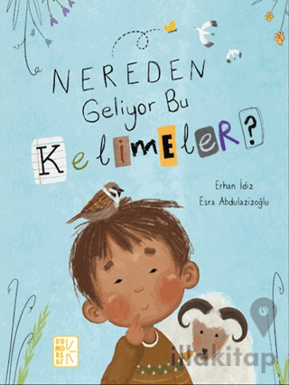 Nereden Geliyor Bu Kelimeler?