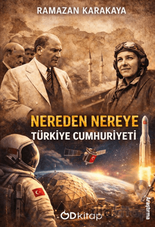 Nereden Nereye Türkiye Cumhuriyeti
