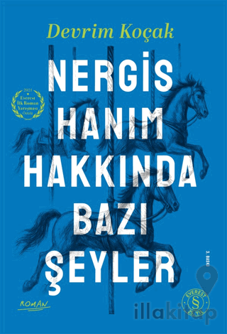 Nergis Hanım Hakkında Bazı Şeyler