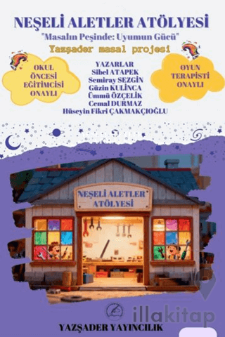 Neşeli Aletler Atölyesi