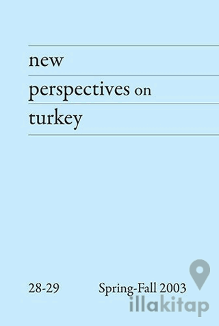 New Perspectives on Turkey No:28-29