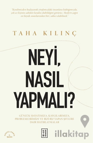 Neyi, Nasıl Yapmalı?