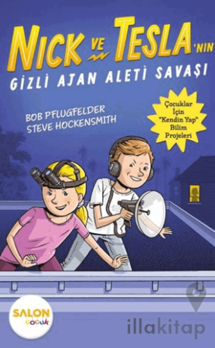 Nick ve Tesla'nın Gizli Ajan Aleti Savaşı